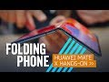 Huawei Mate X Hands-On: The Folding Phone Is The Future