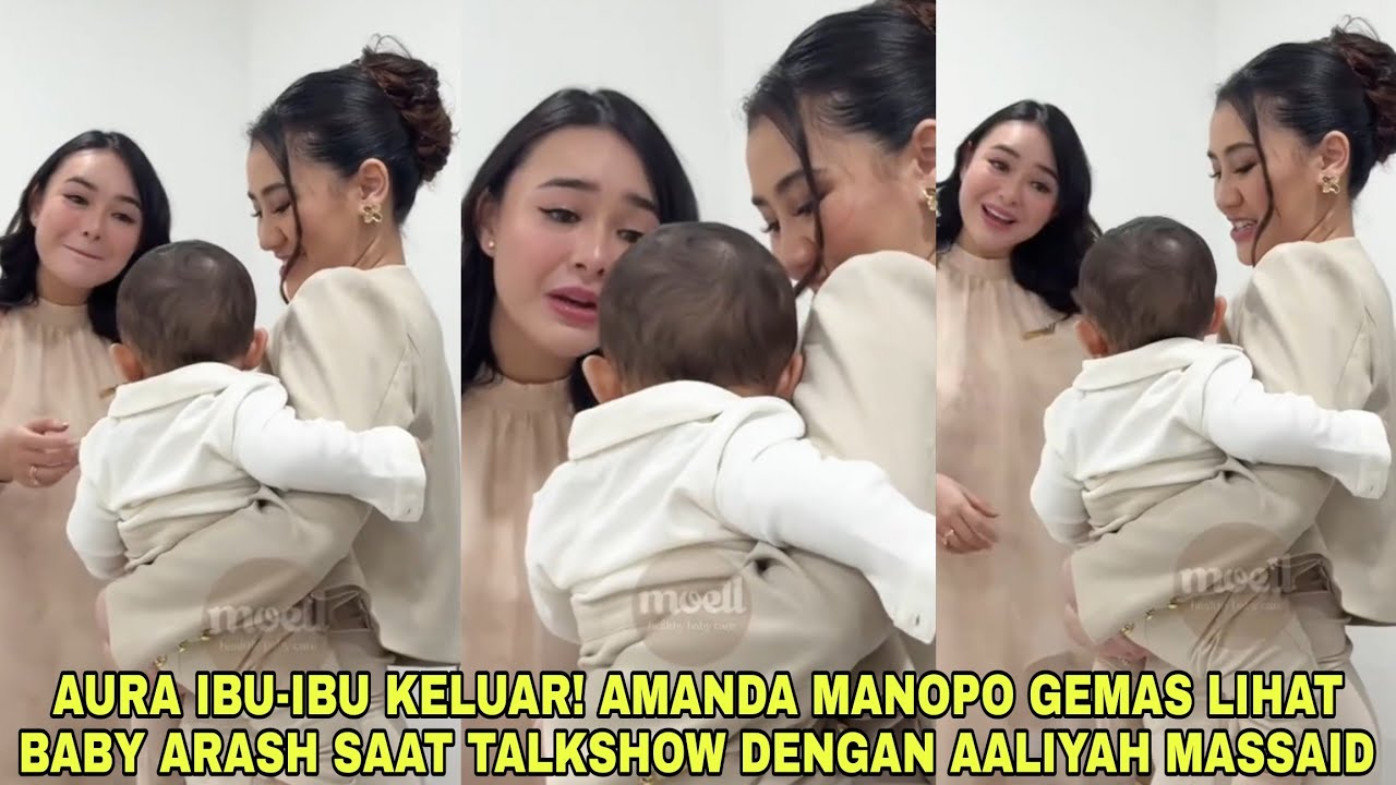 Aura Ibu-Ibu Keluar❗Amanda Manopo Gemas Lihat Baby Arash Saat Talkshow dengan Aaliyah Massaid 👶💖