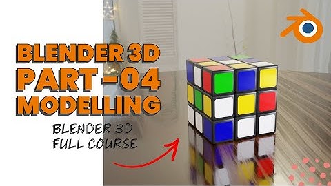 Blender 3D full Course | Part-04 | Modelling