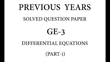 Solved Question Paper 2016 GE 3 Differential Equations (Part 1)