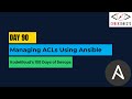 Day 90 | Managing ACLs Using Ansible | KodeKloud 100 Days of DevOps