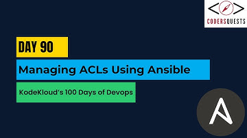 Day 90 | Managing ACLs Using Ansible | KodeKloud 100 Days of DevOps