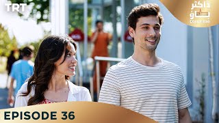 The Town Doctor Episode 36