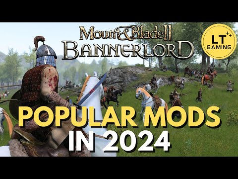 Top 7 Trending Bannerlord Mods to Play Now!