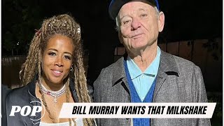 Kelis’ milkshake brings Bill Murray to the yard!