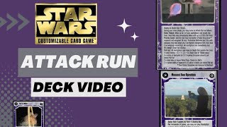Star Wars CCG - Deck Guide - Attack Run! Blow Up the Death Star!