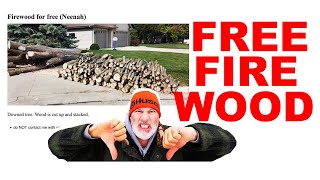 FREE FIREWOOD  WHAT TO LOOK FOR!!!
