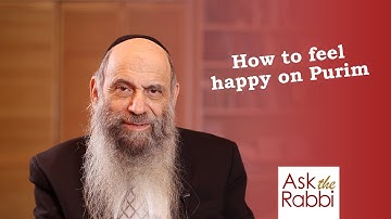 After a year like this - how do we feel joyous on Purim? | Ask the Rabbi Live with Rabbi Chaim Mintz