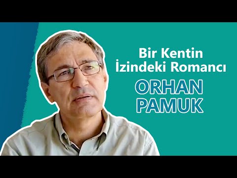 ORHAN PAMUK - Bir Kentin İzindeki Romancı (Belgesel)