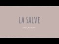 La Salve