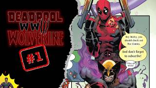 Deadpool and Wolverine WWIII Issue 1 (Full Story)