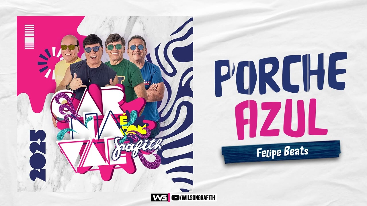 Banda Grafith - Porche Azul | Promocional 2025.3