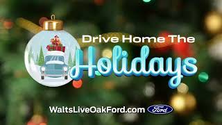 Drive Home the Holidays | Walts Live Oak Ford