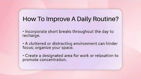 How To Improve A Daily Routine? - The Personal Growth Path