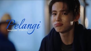 [ FMV ] Seonghyeon - Pelangi ｡:ﾟ( lirik )ﾟ:｡