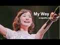 大原櫻子「My Way」をアカペラで歌ってみた(cover)