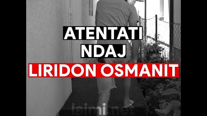 Iu sulmua shtëpia me A:K-47, për pak i shpëtuan vajza, gruaja e babi- rrëfimi ekskluziv i Liridon Os