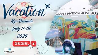 NCL Aqua July 11-18, 2026 | Bermuda | NYC | Ship Tour