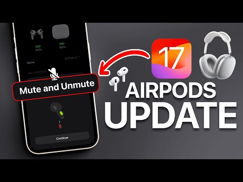 iOS 17 - NEW AirPods Update!