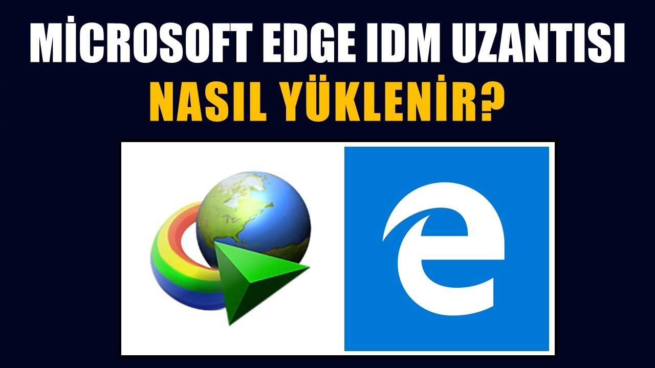 Featured image of post Edge Idm Eklentisi Program internet h z n z sonuna kadar kullan r