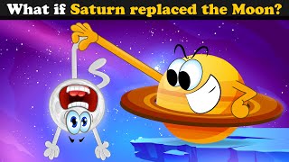 What if Saturn replaced the Moon? + more videos | #aumsum #kids #children #education #whatif