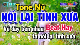 Karaoke Nối Lại Tình Xưa Tone Nữ Nhạc Sống (CT Media) | Karaoke Minh Kha