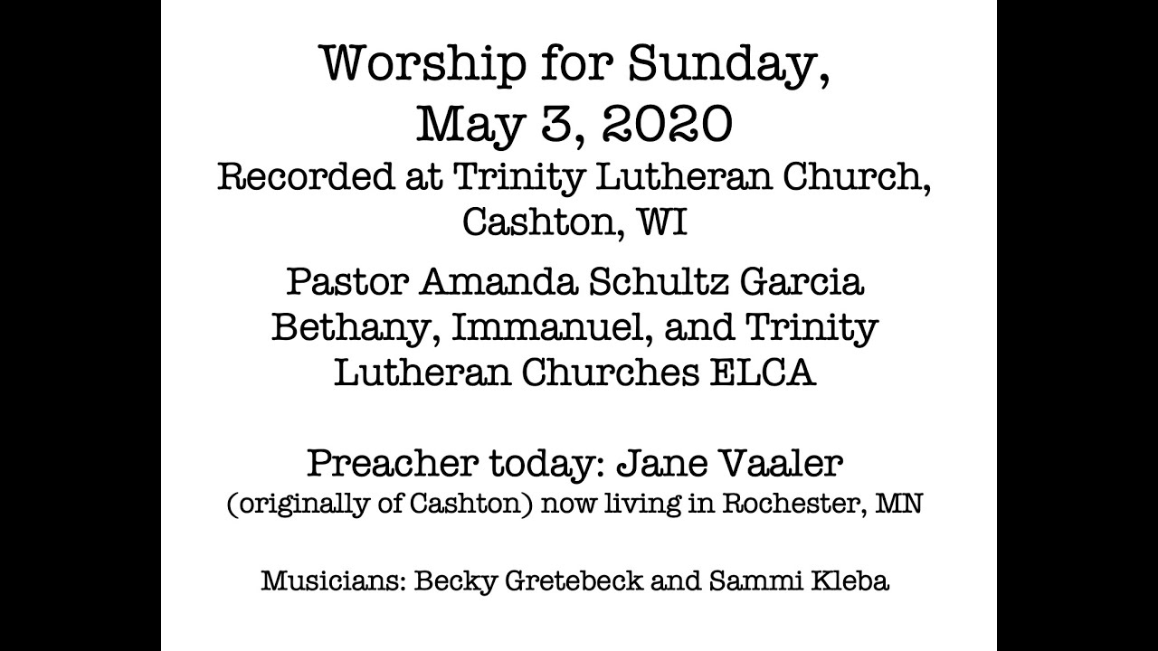 Worship May 3 2020, Cashton Three Point Lutheran Churches (ELCA) YouTube