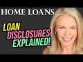 Loan Disclosures Explained