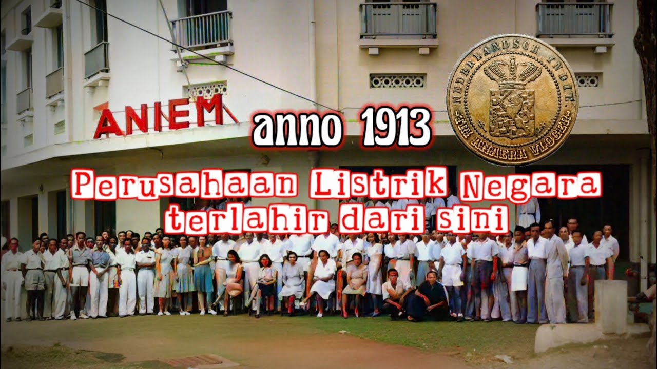 Perusahaan Listrik Negara terlahir dari sini