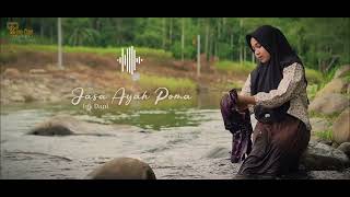 Download Lagu JASA AYAH POMA LIRIK - TGK DANI ( OFFICIAL MUSIK ) MP3