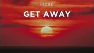 INOSSI - Get Away