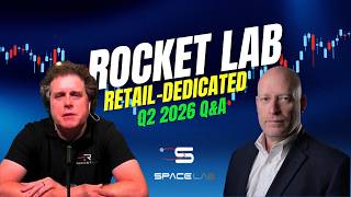 The $RKLB Community Asks, Rocket Lab's Leadership Answers — Q2 2026 Earnings Q&A