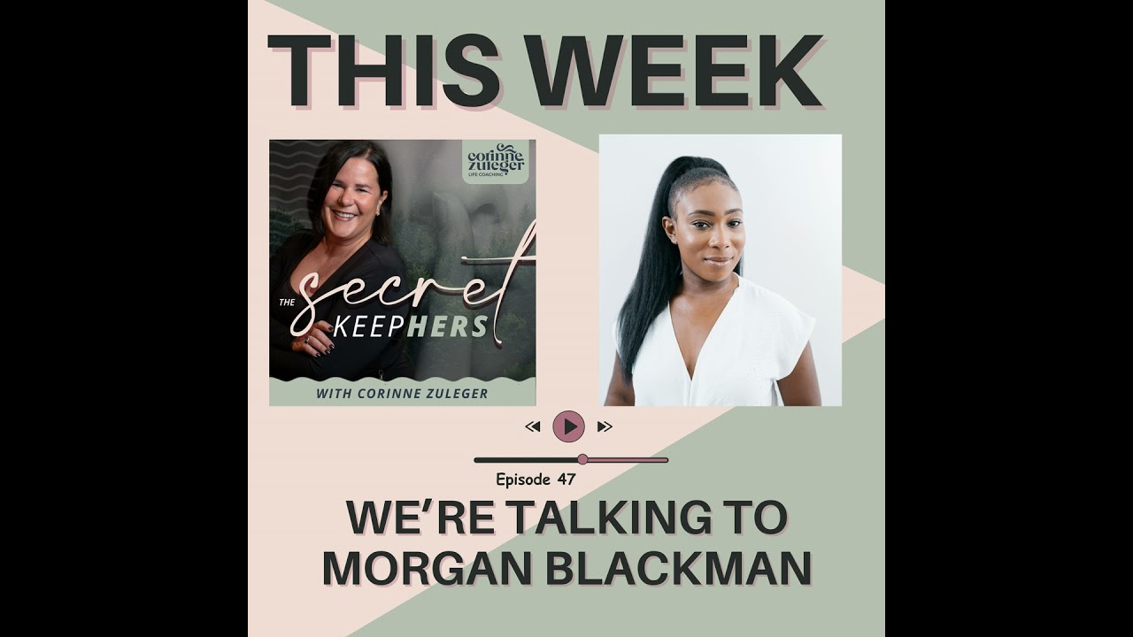Heal Your Money Trauma & Build Holistic Wealth with Morgan Blackman | The Secret KeepHers Podcast