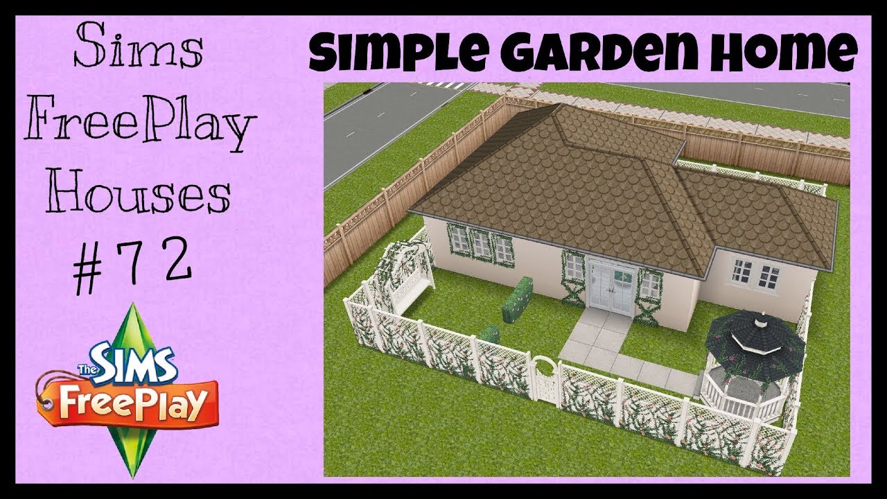 SIMPLE GARDEN HOME Sims FreePlay House Idea 72 YouTube