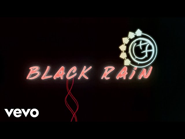 Blink-182 - Black Rain