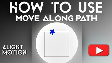 How To Use Move Along Path in Alight Motion #tutorial #animation #alightmotion