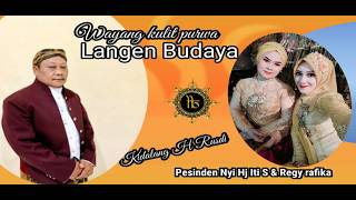 Download Lagu KIDALANG H RUSDI PAGELARAN WAYANG KULIT LANGEN BUDAYA MP3