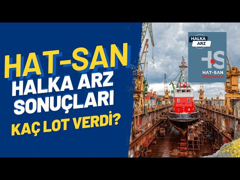 HATSAN GEMİ HALKA ARZ  SONUÇLARI! KAÇ LOT VERDİ? #halkaarz #hatsan #hatsn