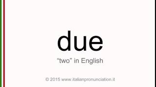 Correct italian pronunciation of due, two @PronunciationItalian