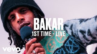 Bakar - 1st Time (Live) | Vevo DSCVR