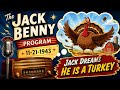 The Jack Benny Program (11-21-1943) | Jack Dreams He Is a Turkey Thanksgiving Comedy