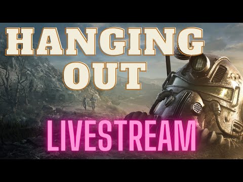 Fallout 76 MrMorp Hanging out!