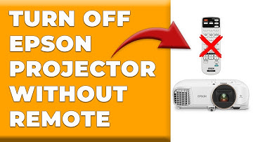 How To Turn Off Epson Projector Without Remote (Shut Off/Power Off Epson Projector Without Remote)