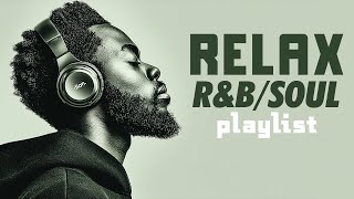 Relax U0026 Reflect Lofi Ru0026b Soul Grooves For Calm Focus