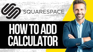 How to Add Calculator to Squarespace