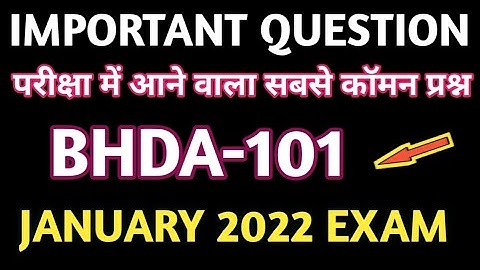 BHDA 101 IMPORTANT QUESTIONS|| BHDA 101 IMPORTANT QUESTIONS FOR JANUARY EXAM 2022