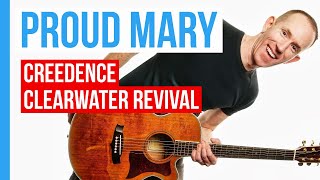 Proud Mary ★ Creedence Clearwater Revival ★ Guitar Lesson Acoustic Tutorial [with PDF]