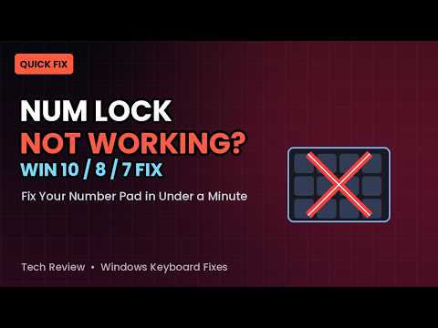 Num Lock Not Working? Fix Number Pad in Windows 10, 8 & 7