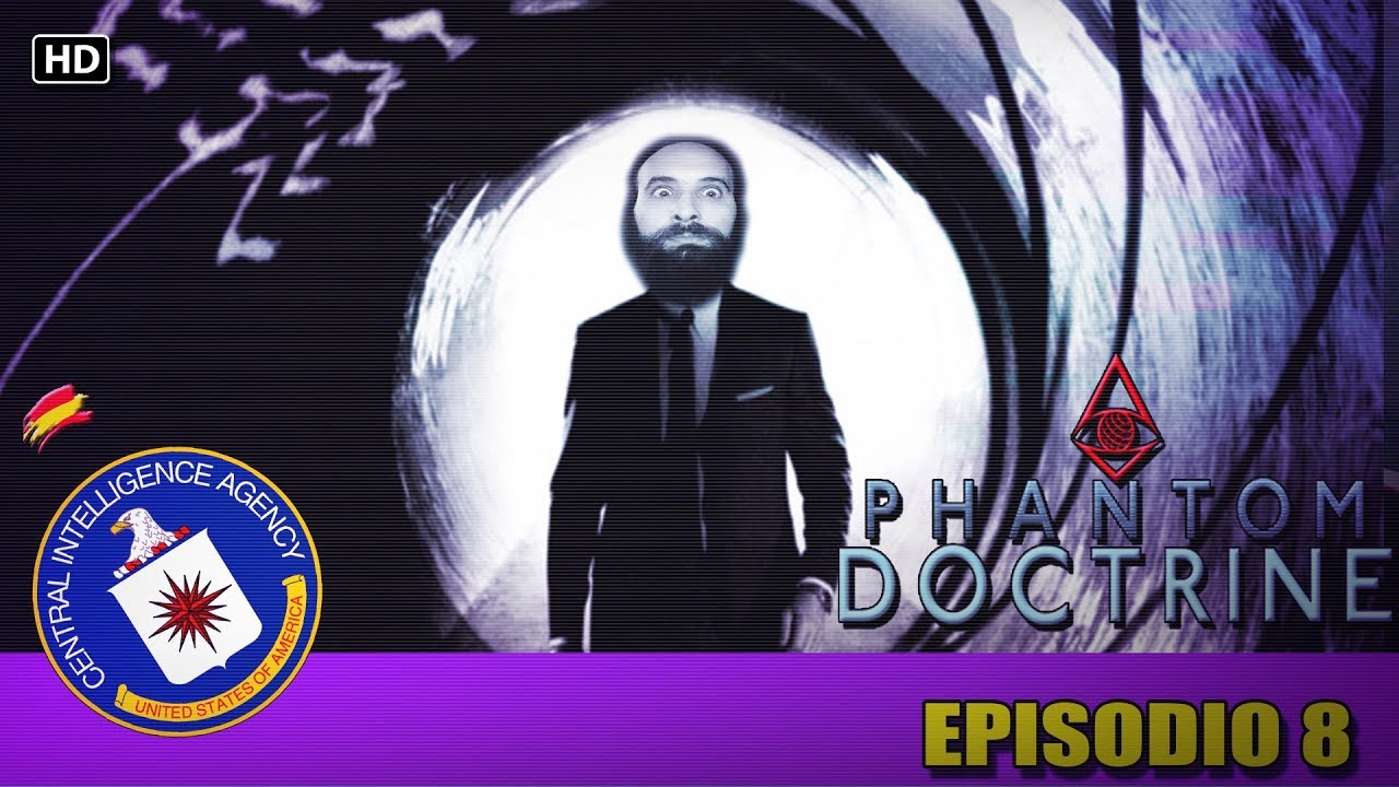 PHANTOM DOCTRINE | JUEGO CON EL MELOCOTONERO  | EPISODIO 8 | CIA