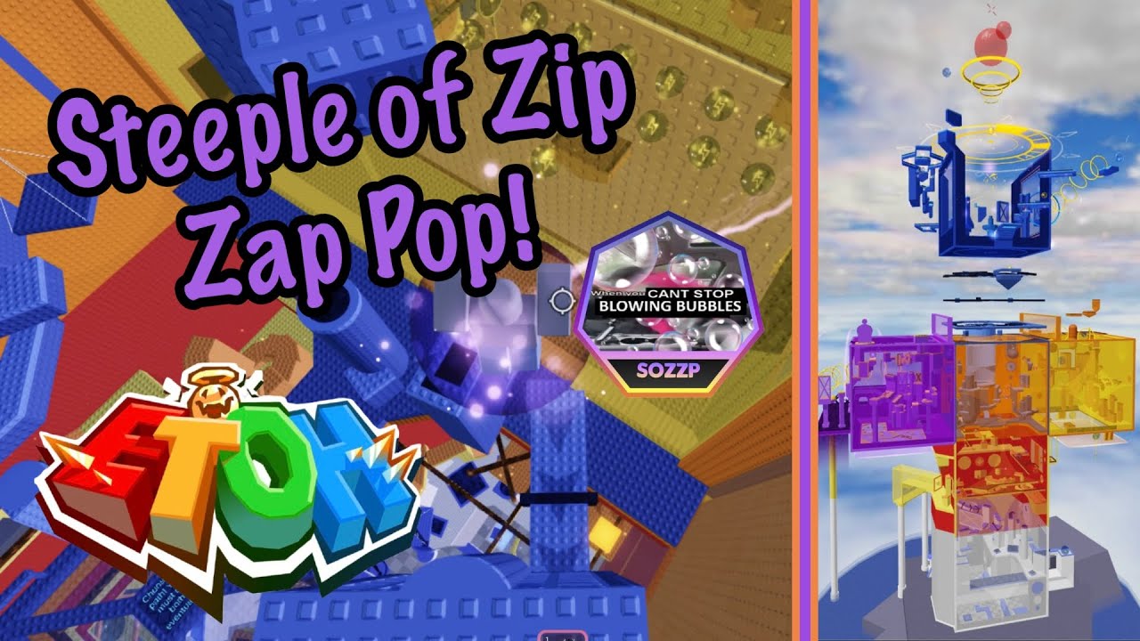 Steeple of Zip Zap Pop! (SoZZP) | EToH